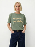 You're Not My Dog T-Shirt – Women's Styling