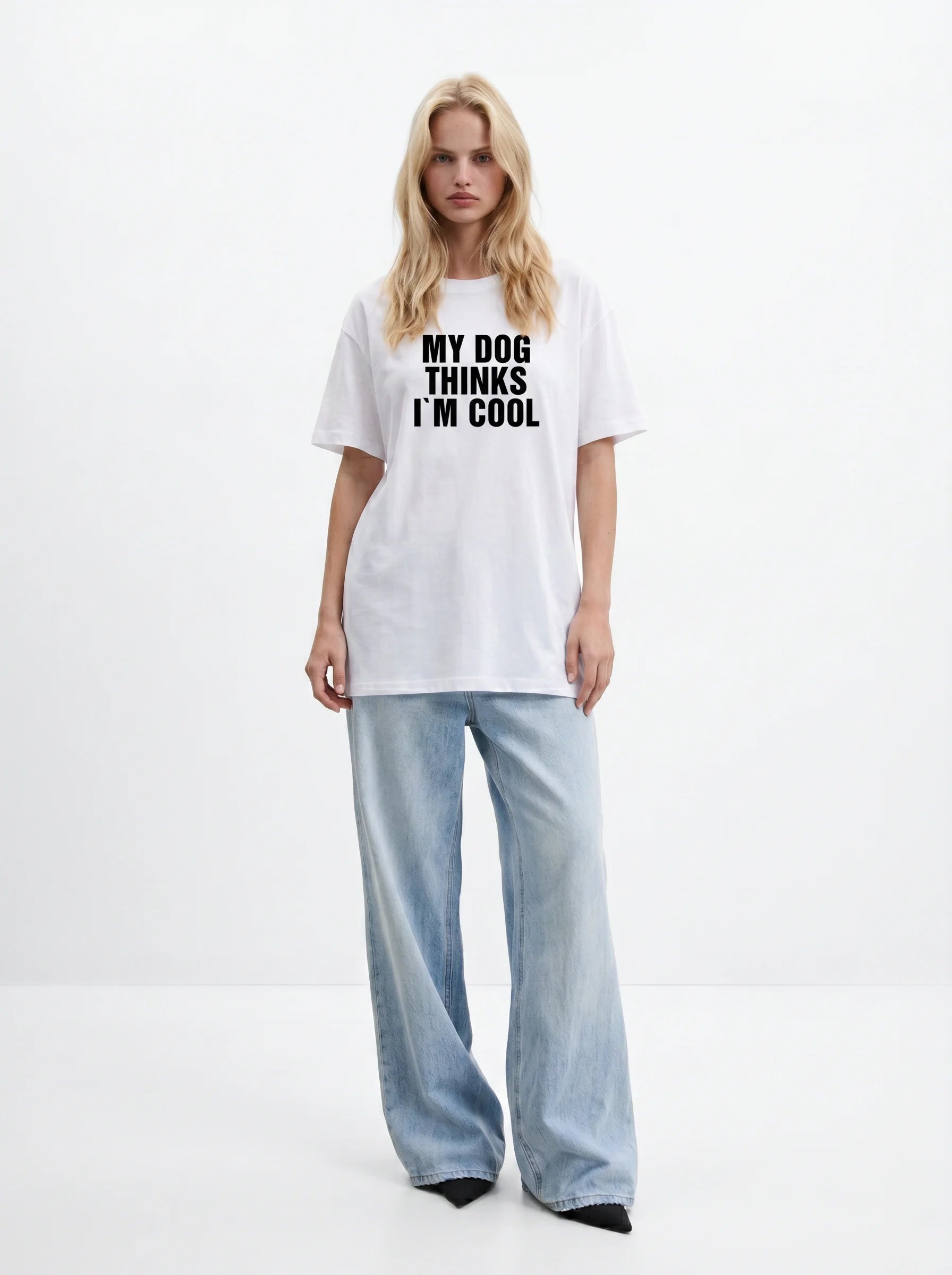 My Dog Thinks I'm Cool T-Shirt