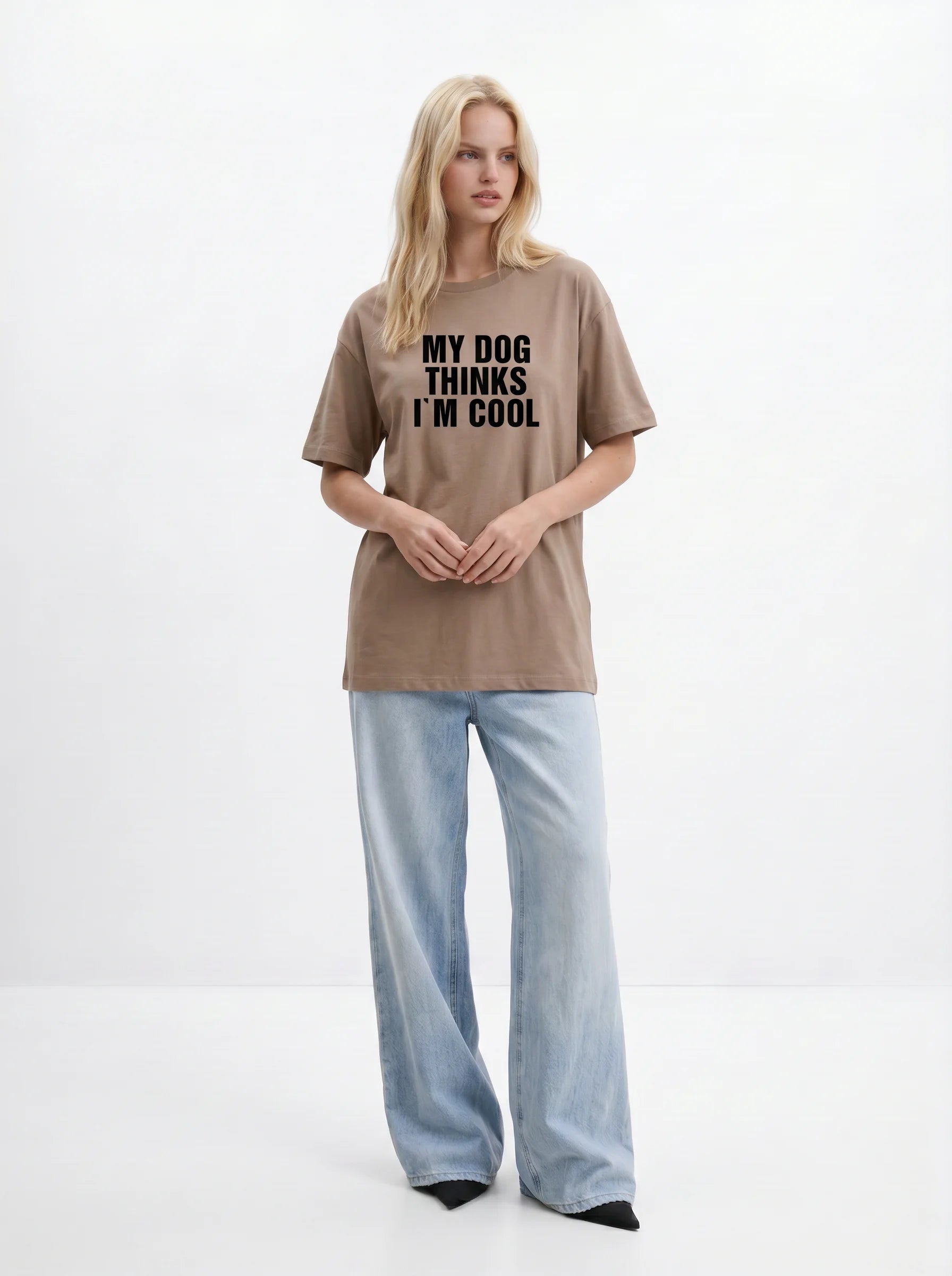 My Dog Thinks I'm Cool T-Shirt