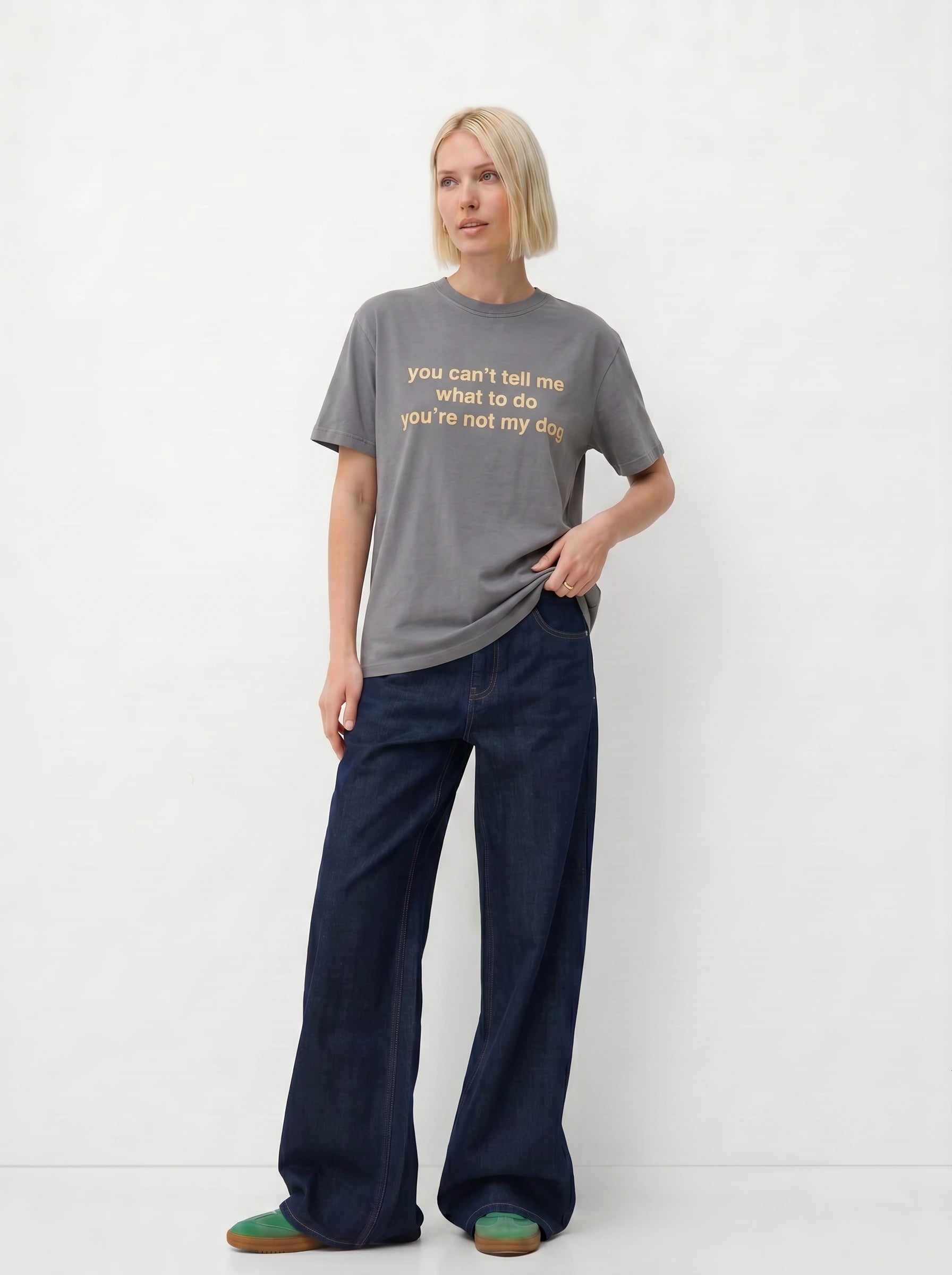 You Can't Tell Me What to Do, You're Not My Dog T-Shirt