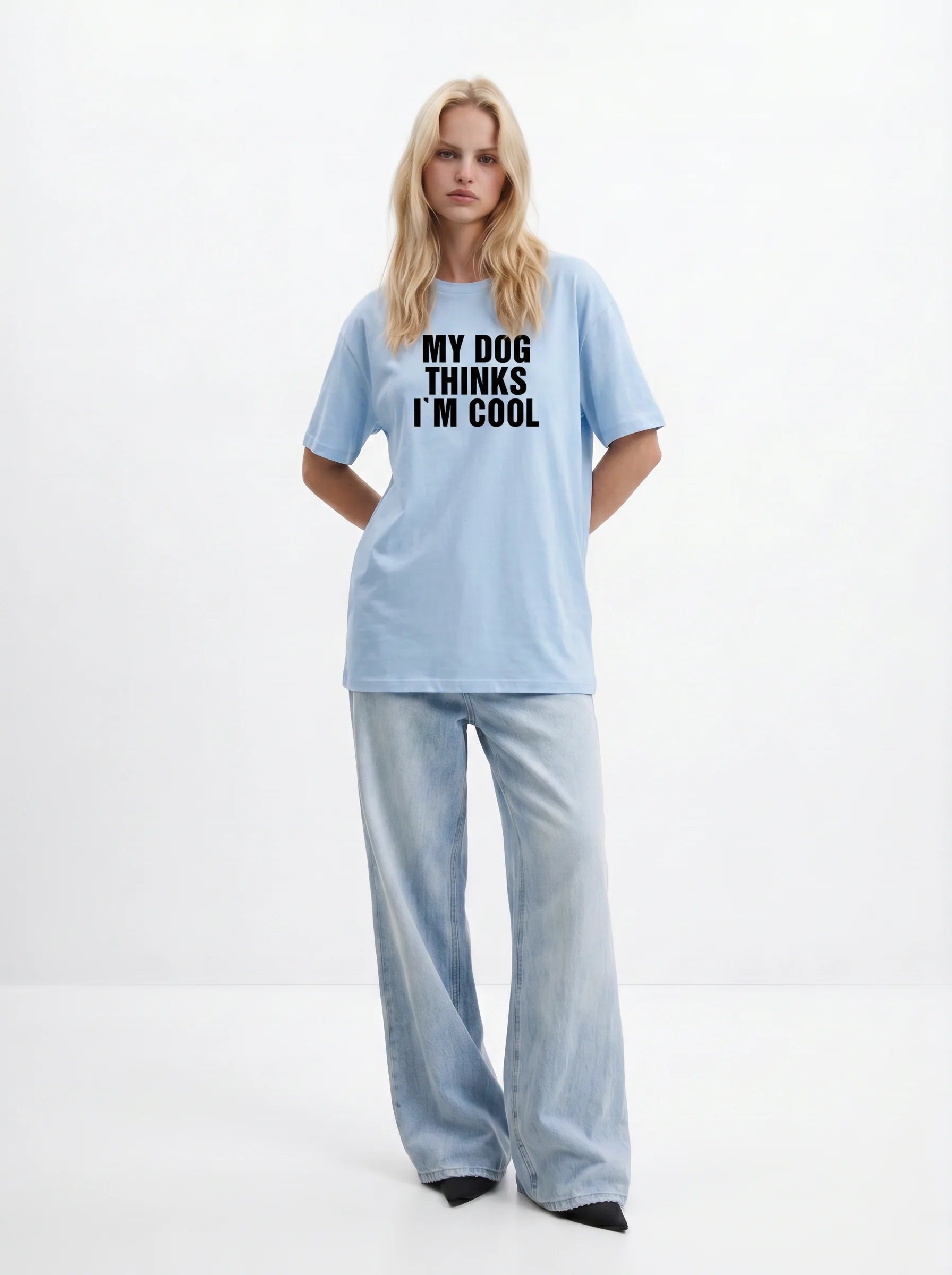 My Dog Thinks I'm Cool T-Shirt