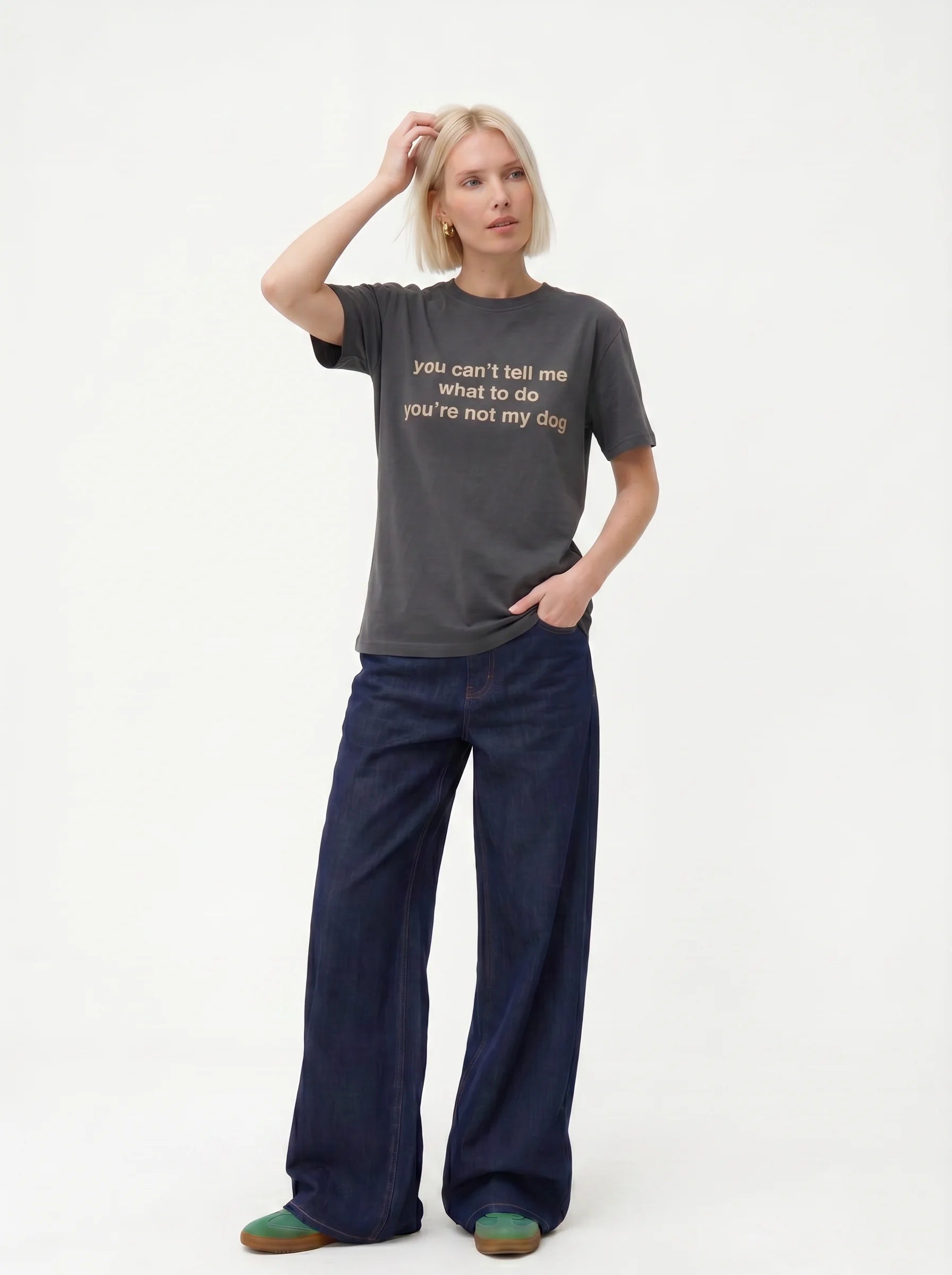 You Can't Tell Me What to Do, You're Not My Dog T-Shirt